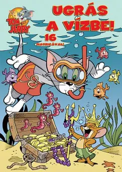 Tom & Jerry - Ugrás a vízbe! - 16 matricával! Rendeld meg most