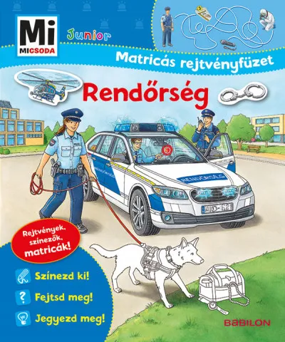 Rendőrség - Mi Micsoda Junior Matricás rejtvényfüzet - Rejtvények, színezők, matricák! Legjobb ár