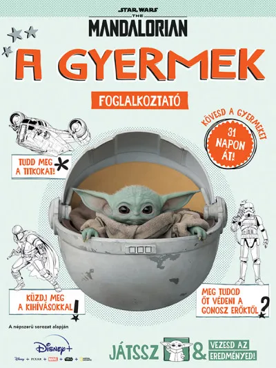 Star Wars: The Mandalorian - A Gyermek - Foglalkoztató Azonnal elérhető