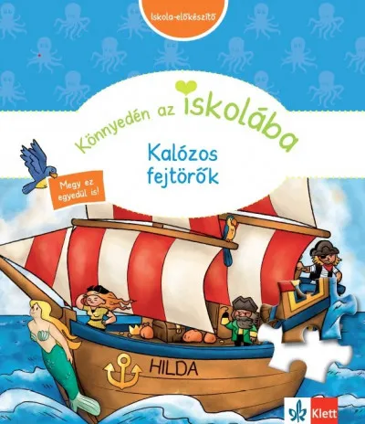 Utolsó esély Könnyedén az iskolába - Kalózos fejtörők