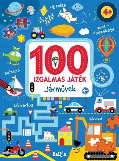 100 izgalmas játék - Járművek Újdonság