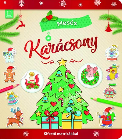 Mesés karácsony - Kifestő matricákkal Biztonságos fizetés