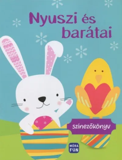 Nézd meg most Nyuszi és barátai - Színezőkönyv
