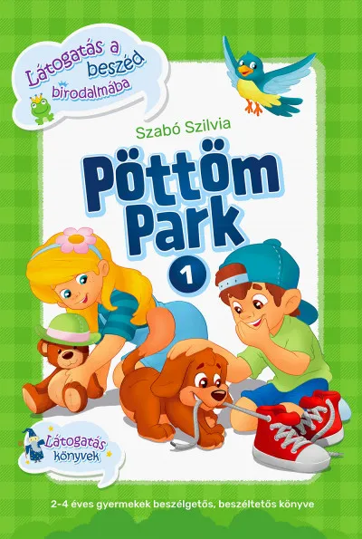 Árengedmény Pöttöm Park - Látogatás a beszéd birodalmába