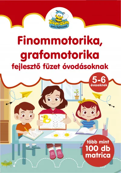 Finommotorika, grafomotorika fejlesztő füzet óvodásoknak - Több mint 100 db matricával Biztonságos fizetés