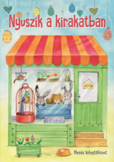 Bestseller Nyuszik a kirakatban - Mesés kifestőfüzet