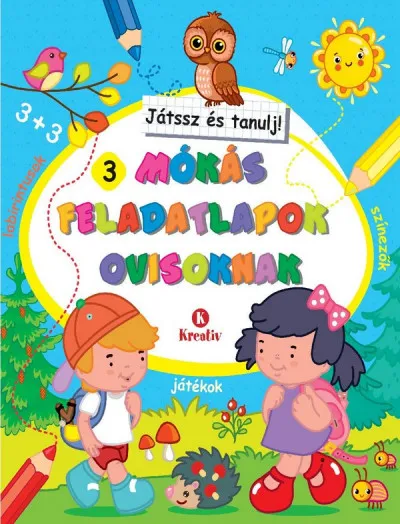 Mókás feladatlapok ovisoknak 3. - Játssz és tanulj! Utolsó esély