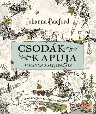 Csodák kapuja - Johanna rajziskolája Legkelendőbb