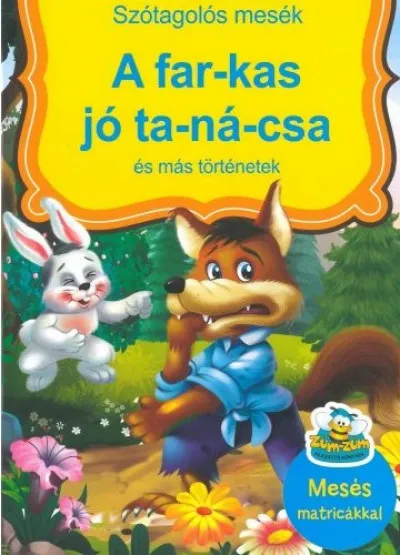 A far-kas jó ta-ná-csa és más történetek - Szótagolós mesék Korlátozott ajánlat