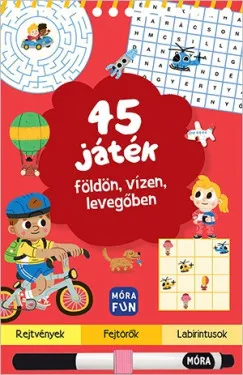 45 játék földön, vízen, levegőben Gyors kiszállítás