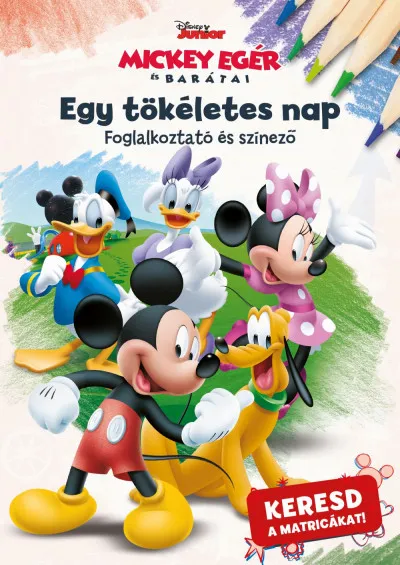 Utolsó esély Egy tökéletes nap - Foglalkoztató és színező