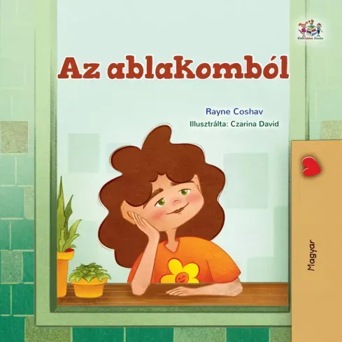 Az ablakomból (Hungarian Bedtime Collection) - E-könyv Olcsó