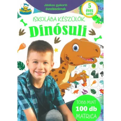 Árcsökkenés Dinósuli - Iskolába készülök - Játékos gyakorló óvodásoknak