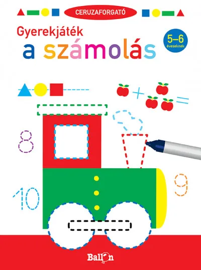 Ceruzaforgató - Gyerekjáték a számolás 5-6 éveseknek Szuper akció