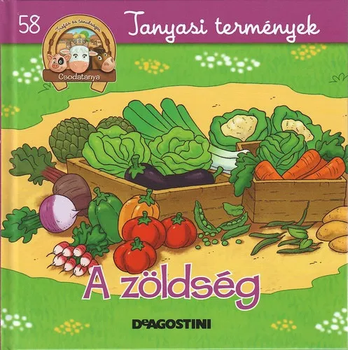 A zöldség (Csodatanya 58. - Tanyasi termények) Alacsony ár