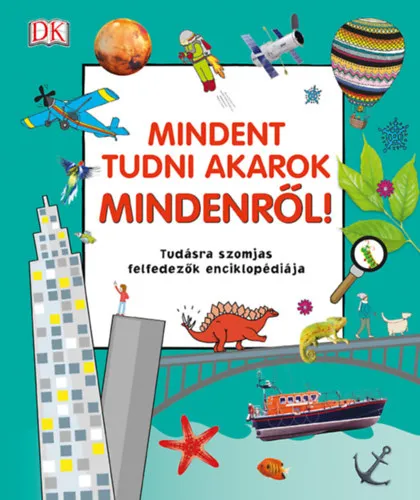 Utolsó esély Mindent tudni akarok mindenről!
