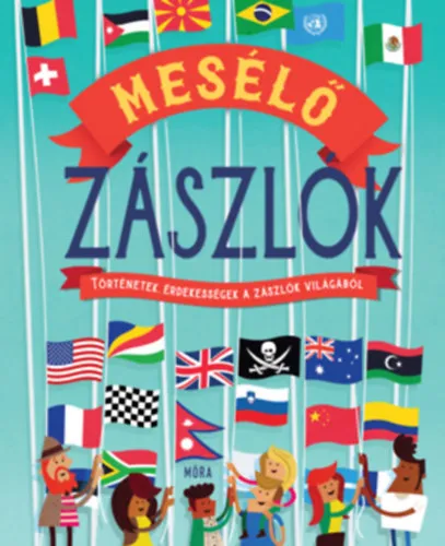 Bestseller Mesélő zászlók