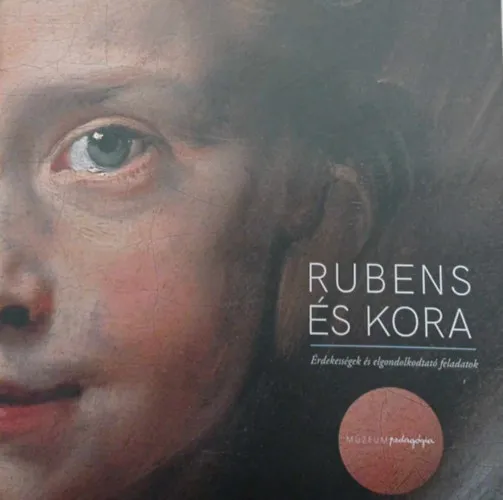 Rubens és kora - Érdekességek és elgondolkodtató feladatok Szuper akció