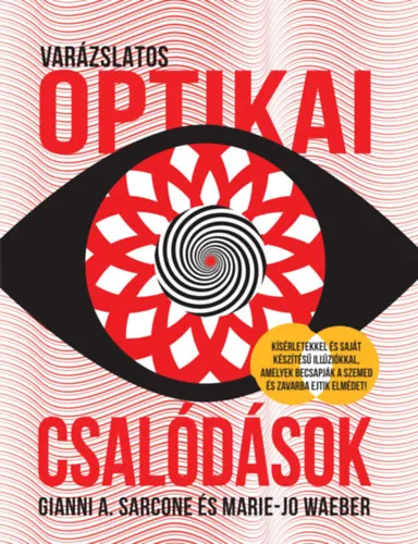 Varázslatos optikai csalódások Legkelendőbb