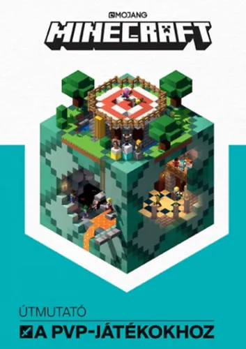 Népszerű Minecraft - Útmutató a PVP-játékokhoz