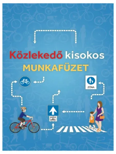 Közlekedő kisokos (munkafüzet) Vedd meg most