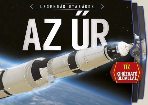 Gyors kiszállítás Legendás utazások - Az űr