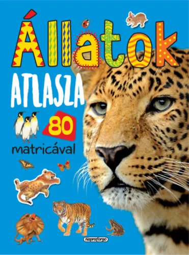 Biztonságos vásárlás Állatok atlasza 80 matricával