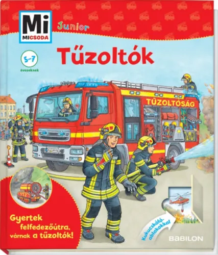 Gyors kiszállítás Mi micsoda Junior - Tűzoltók