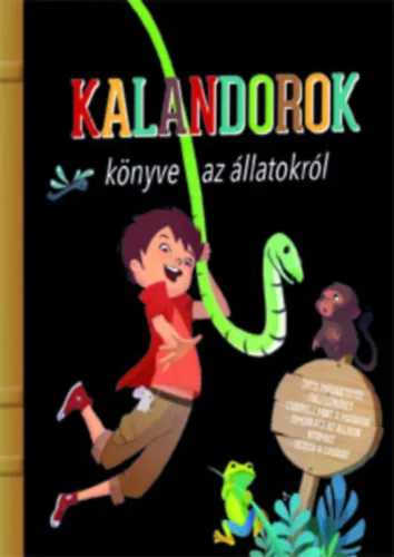 Kalandorok könyve az állatokról Vedd meg online