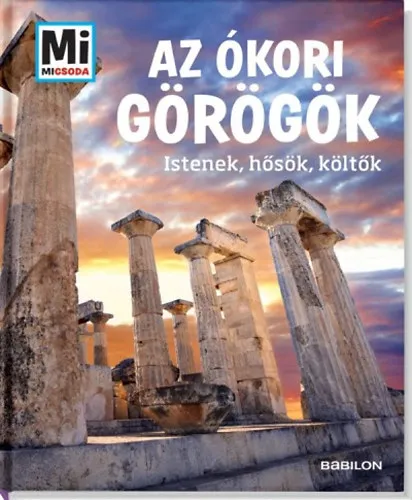 Kiárusítás Az ókori görögök - Istenek, hősök, költők
