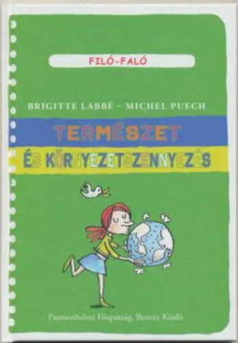 Azonnali szállítás Természet és környezetszennyezés