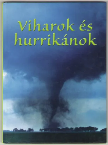 Kis könyvtár: Viharok és hurrikánok Gyors szállítás