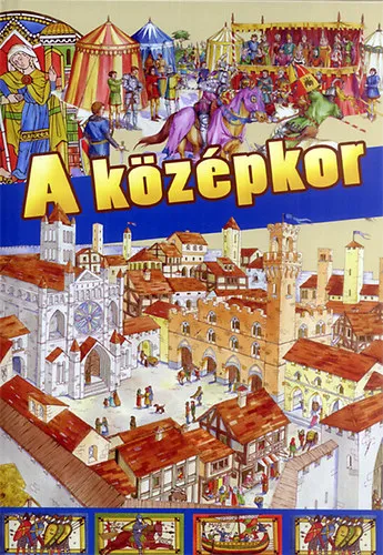 A középkor Kihagyhatatlan ajánlat