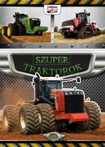 Akció Szuper traktorok