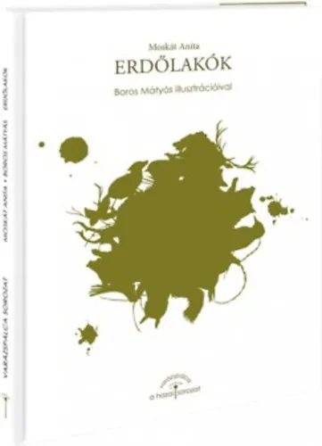 Legkelendőbb Erdőlakók
