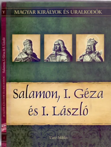 Salamon, I. Géza és I. László (Magyar királyok és uralkodók) Árengedmény