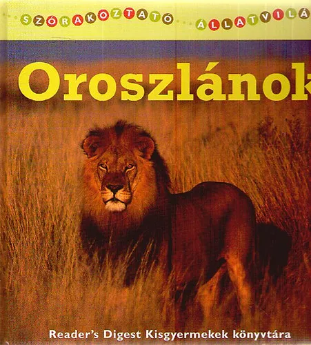 Szuper ajánlat Oroszlánok