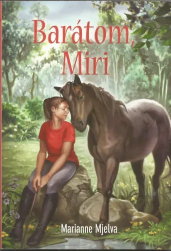 Barátom, Miri (Pony Club) Csak ma
