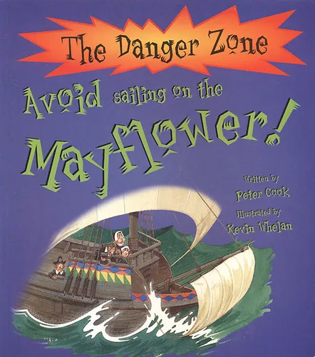 Ajánlat Avoid sailing on the Mayflower (The Danger Zone)