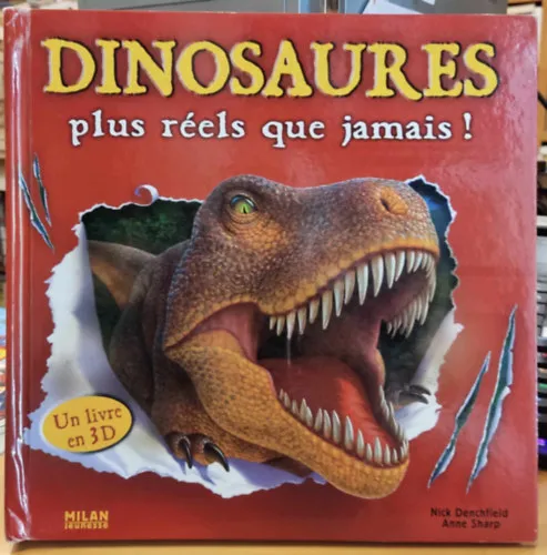Korlátozott ajánlat Dinosaures plus réels que jamais! (A dinoszauruszok valóságosabbak, mint valaha!)(Milan Jeunesse)