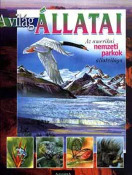 A világ állatai - Az amerikai nemzeti parkok állatvilága Exkluzív ajánlat