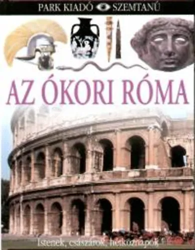 Kiárusítás Az ókori Róma - Szemtanú