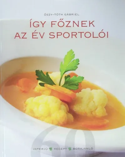 Expressz szállítás Így főznek az év sportolói