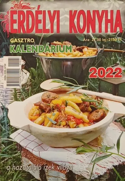Expressz kézbesítés Erdélyi konyha - Gasztro kalendárium 2022 - A hazataláló ízek világa