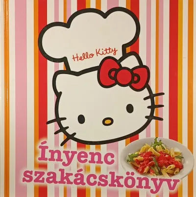 Hello Kitty - Ínyenc szakácskönyv Vedd meg most