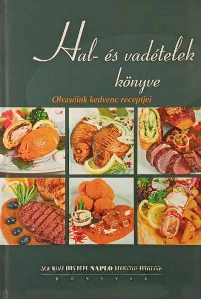 Hal- és vadételek könyve Nézd meg most