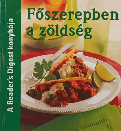 Vedd meg most Főszerepben a zöldség