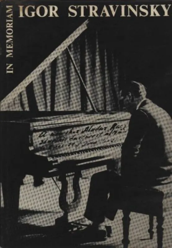 Rendeld meg most In memoriam Igor Stravinsky