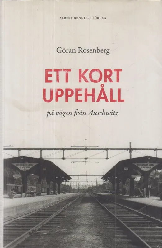 Ett kort uppehåll på vägen från Auschwitz Népszerű