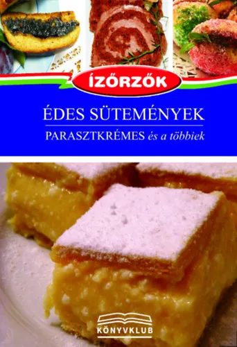 Édes sütemények Legkelendőbb